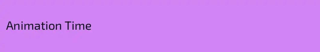 Animation Time